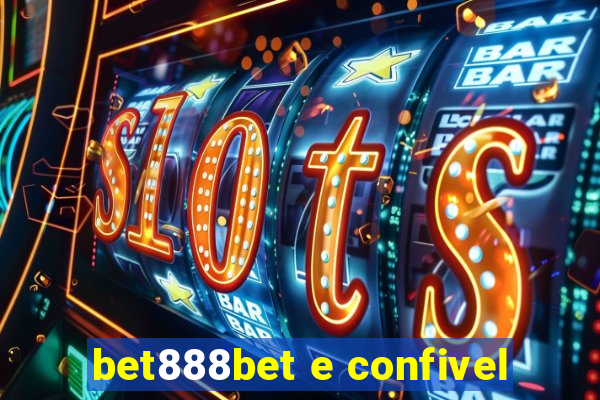 bet888bet e confivel